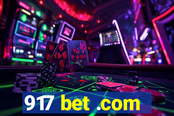 917 bet .com